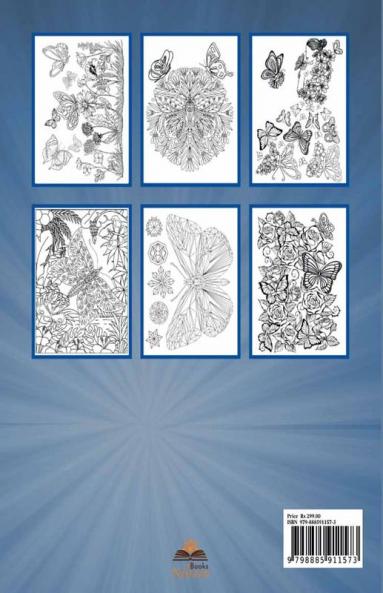 Butterflies and Flowers Coloring Book : with Beautiful Butterfly and Floral Patterns to Color for Relaxation | Easy and Intricate Designs for Adults and Teens