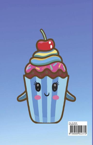 Sweet Cupcakes Coloring Book For Kids : Sweet Treats like Ice Cream Donut and Sweet Desserts Coloring Pages for Toddlers