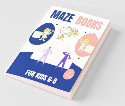 Maze Books For Kids 6-8 | Volume 1