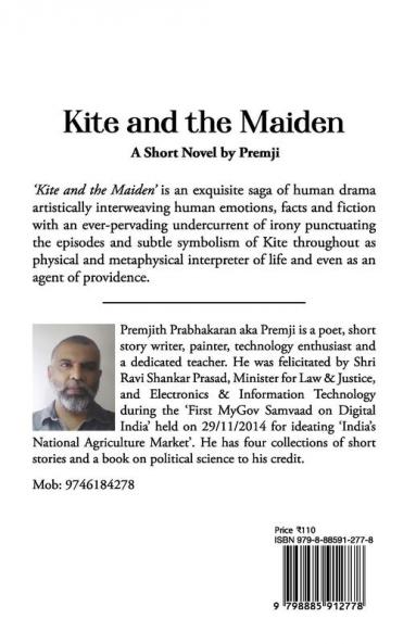 Kite and the Maiden : A Short Novel