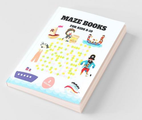 Maze Books For Kids 8-10 | Volume 3