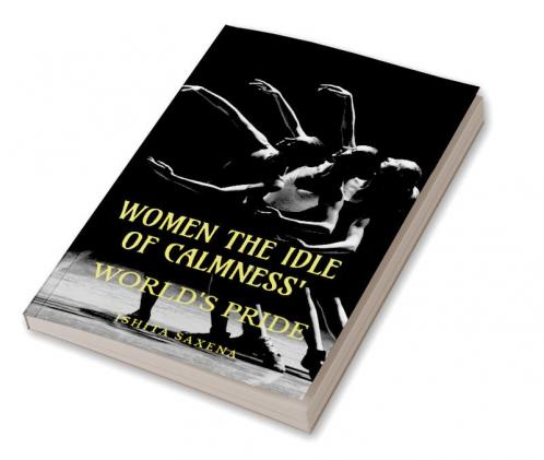 'WOMEN THE IDLE OF CALMNESS' : WORLD'S PRIDE