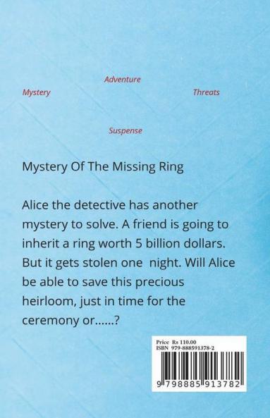 Alice The Detective: Mystery Of The Missing Ring (Part-1)