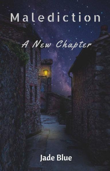 Malediction: A New Chapter