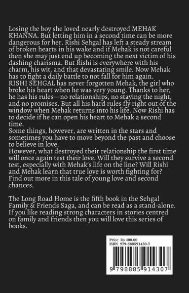 The Long Road Home: An Indian Billionaire Second Chance Romance (Sehgal Family & Friends Book 5): An Indian Billionaire Second Chance Romance (Sehgal Family And Friends Book 5)