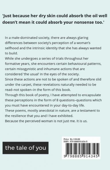 The Tale Of A Perceived Woman: In 8 Questions