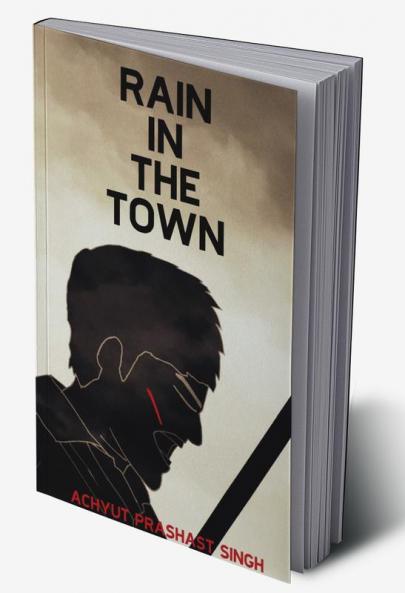Rain in the Town