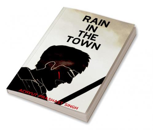 Rain in the Town