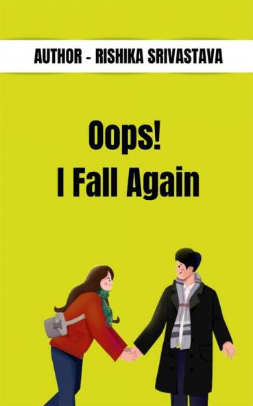 Oops! I Fall Again