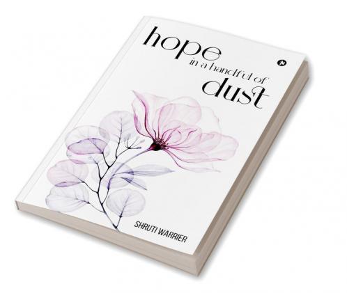 HOPE IN A HANDFUL OF DUST