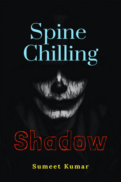 Spine Chilling Shadow : Oblation Epitome