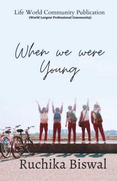 When We Were Young