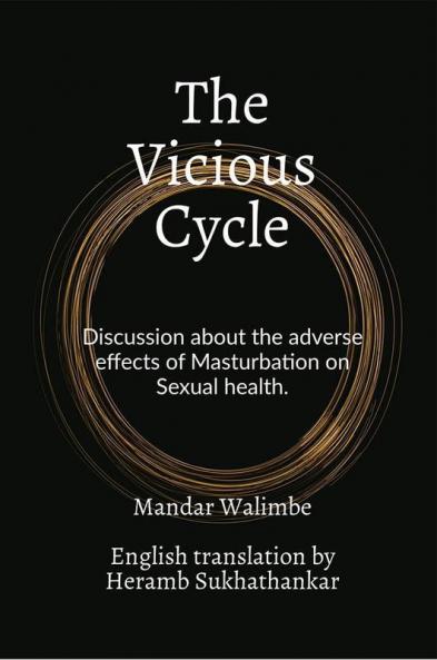 The Vicious Cycle