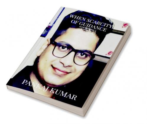 SCARCITY OF GUIDANCE MADE RIFT ON A WAY TO SUCCESS.: A STORY TO SPREAD AWARENESS ABOUT IMPORTANCE OF SEX EDUCATION  DURING TEEN AGE