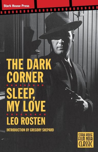 The Dark Corner / Sleep My Love