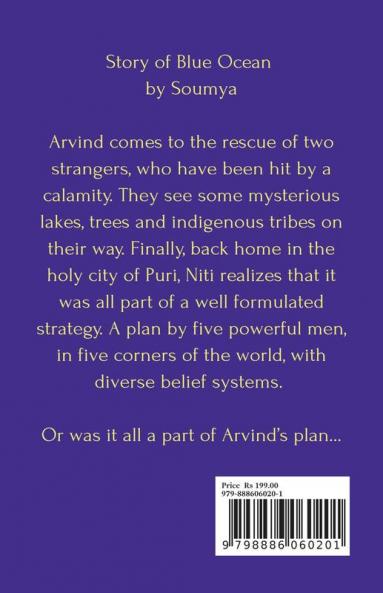 Story of Blue Ocean : Scintillating story of few friends on a mission