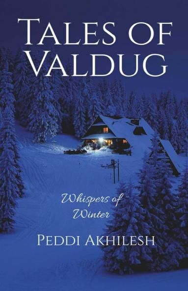 Tales Of Valdug: Whispers Of Winter