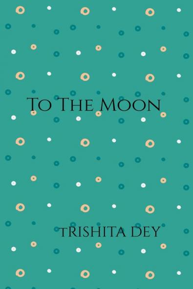 To the moon