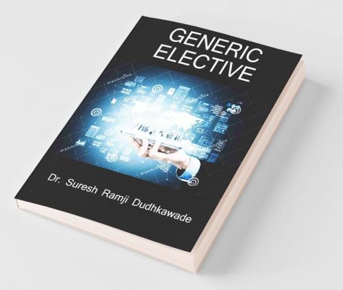 Generic Elective / सामान्य वैकल्पिक: सामान्य वैकल्पिक