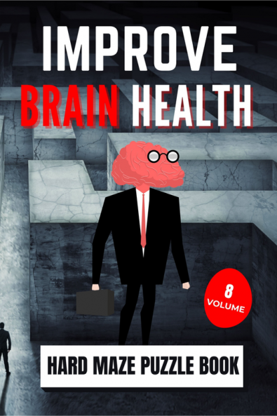 Improve Brain Health | Hard Maze Puzzle Book | Volume 8