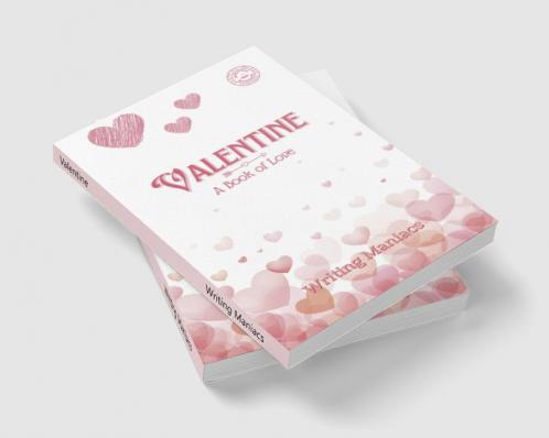 Valentine : A Book of Love
