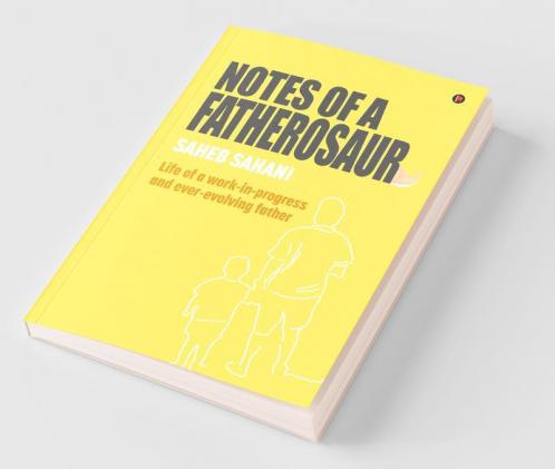 Notes of a Fatherosaur