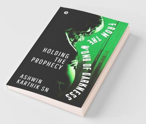 From The Womb Of Darkness: Holding The Prophecy