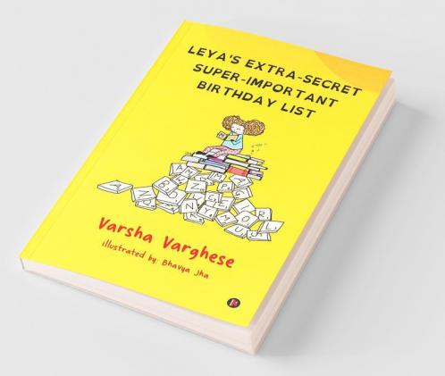 Leya'S Extra-Secret Super-Important Birthday List
