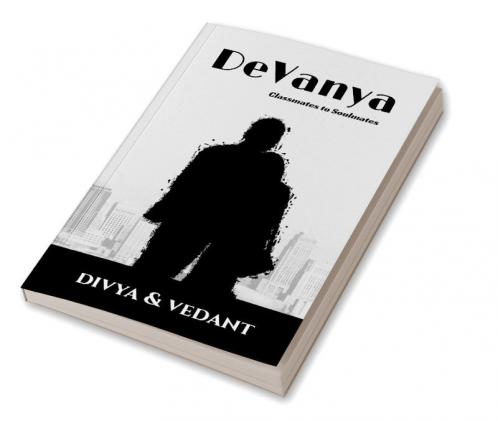 DeVanya : Classmates to Soulmates