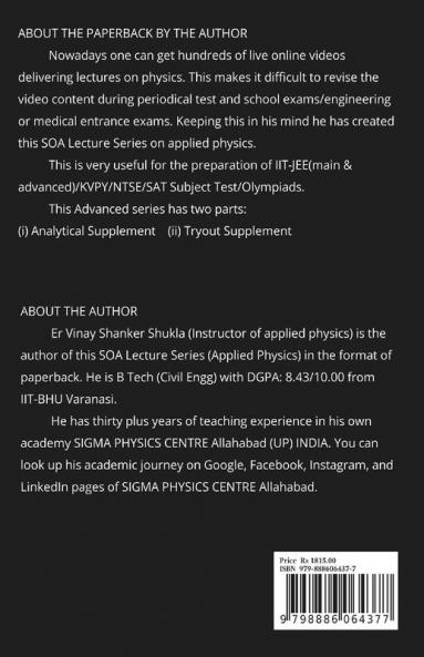SOA Lecture Series (Applied Physics) Current Electricity (Advanced) : IIT-JEE(main &amp; advanced)/KVPY/NTSE/SAT Subject Test/Olympiads Preparation
