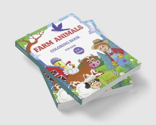 Farm animals coloring book for kids : Life on the farm coloring book for children from 4 to 8 years old with various cute animals that live on the farm a great gift idea.