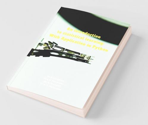 An Introduction To Statistical Learning: With Application In Python