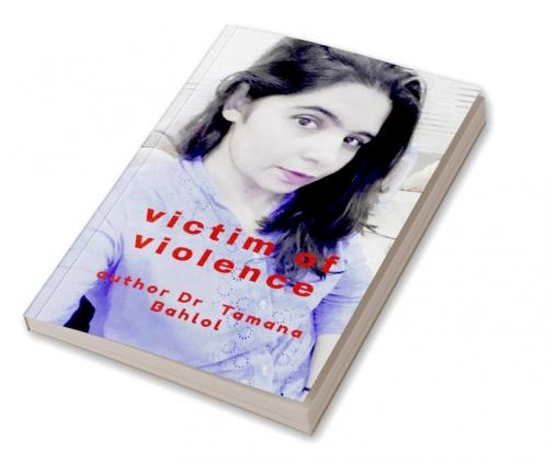 VICTIM OF VIOLENCE : NON VIOLENCE IS HOPE OF EVERYONE