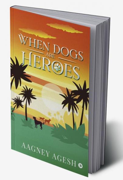 When Dogs are Heroes