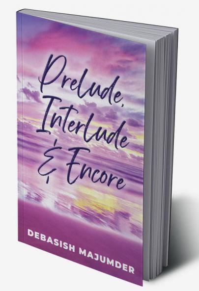 PRELUDE INTERLUDE &amp; ENCORE