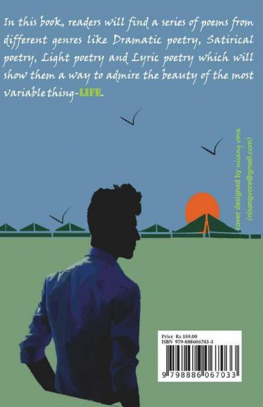 Why So Serious!!: Pick Up This Debut Book Containing Amazing And Refreshing Poems And Quotes. In This Book You Will Find A Series Of Poems From Different Genres Like Dramatic Poetry Satirical Po...