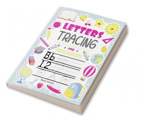 Letters tracing for preschoolers : Practice Letters Numbers Shapes&Lines|Handwriting for Kindergarten|Ages 3-5|Following Directions