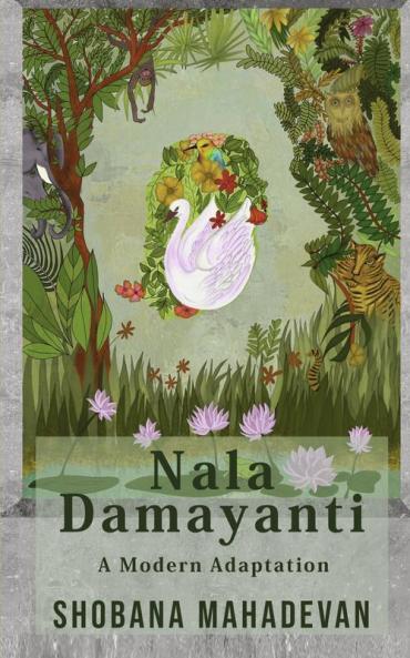 Nala Damayanti : A Modern Adaptation