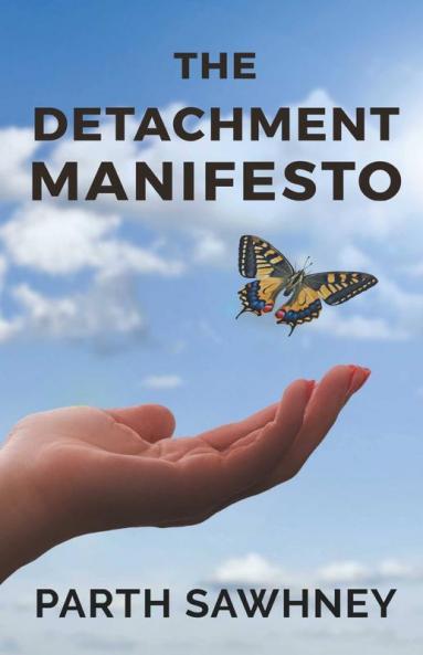 The Detachment Manifesto