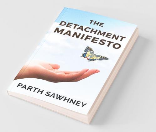 The Detachment Manifesto