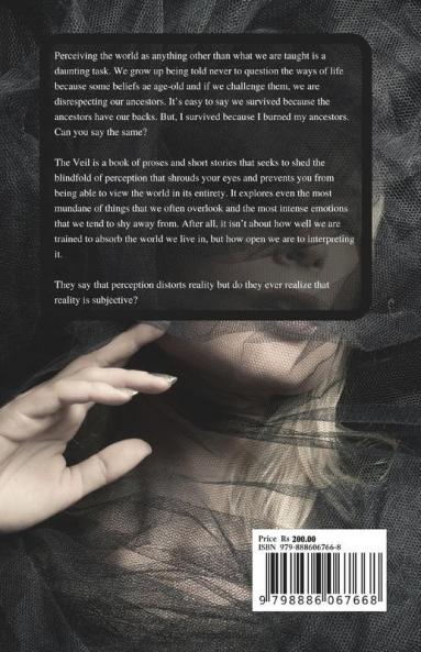 The Veil : prose short stories & more