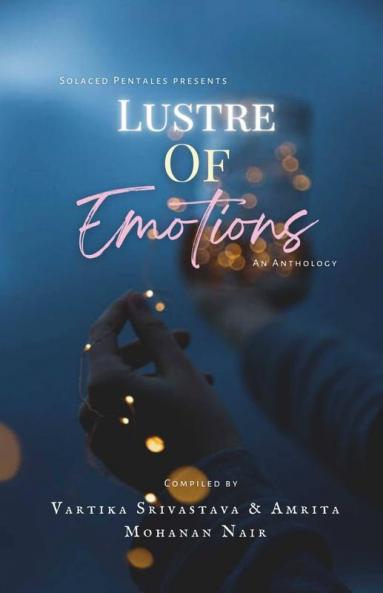 Lustre Of Emotions