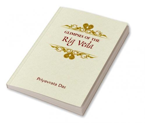 Glimpses of the Rig Veda