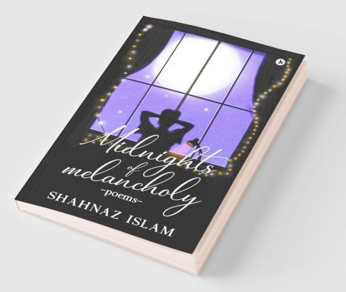 Midnights Of Melancholy: Poems
