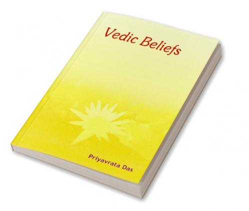 VEDIC BELIEFS