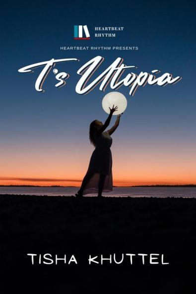 T’s Utopia