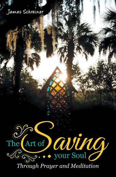 The Art of Saving Your Soul