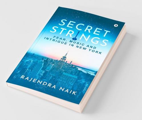 Secret Strings : Fear Music And Intrigue In New York