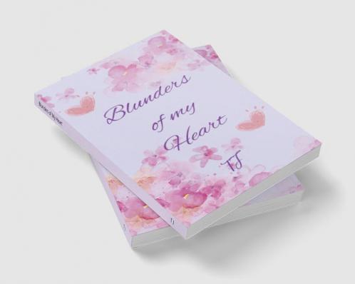 Blunders of My Heart