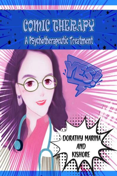 COMIC THERAPY: A Psychotherapeutic Treatment